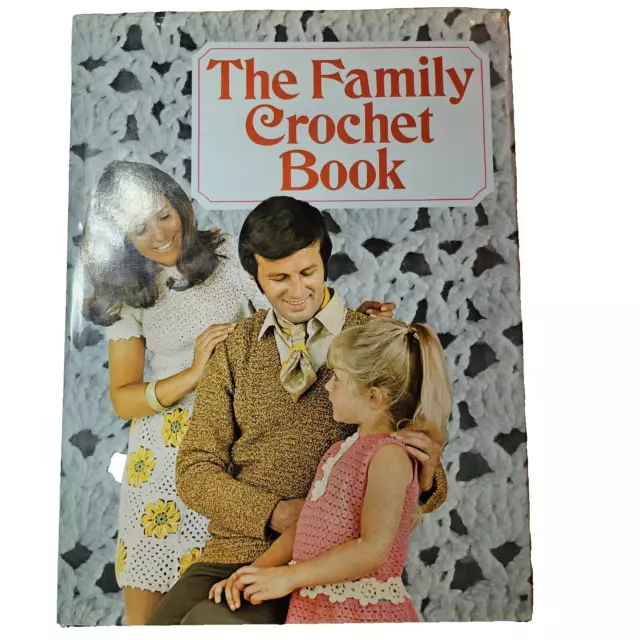 The Family Crochet Book HC vintage pattern book