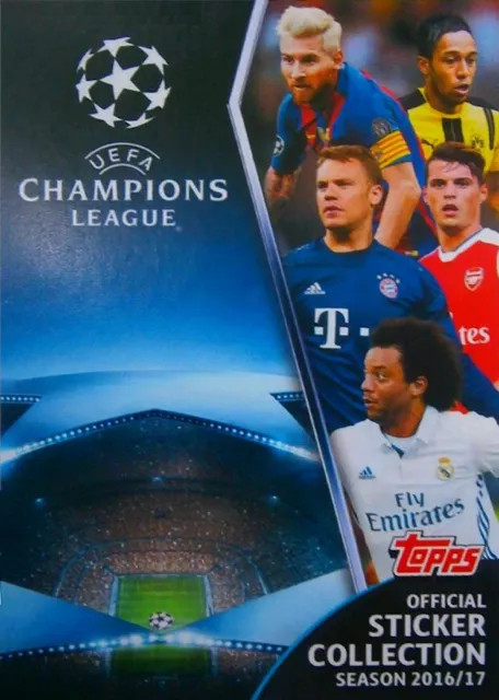 A Choisir To Choose Yours Stickers Topps Champions League 2016-2017