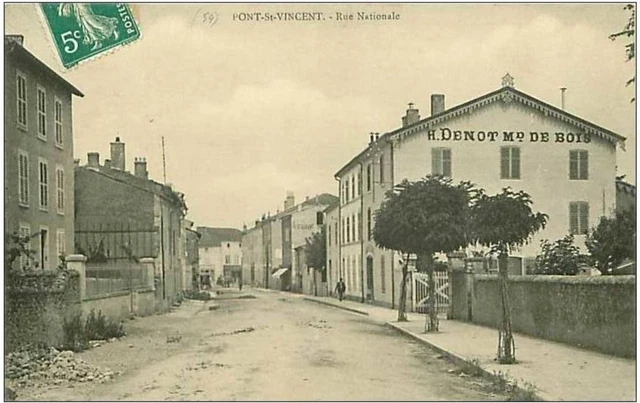 54.PONT ST VINCENT.RUE NATIONALE.H DENOT Md DE BOIS.&amp;sect &amp;sect