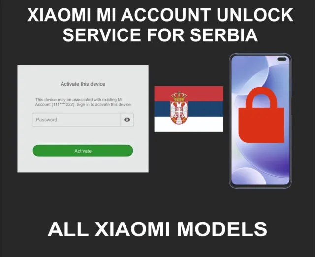Xiaomi Mi Account Unlock Service, All Models, Serbia Account Devices