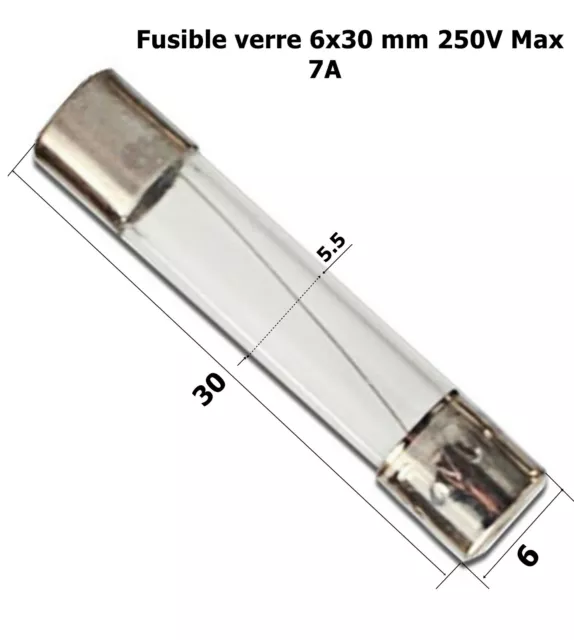 fusible verre rapide universel cylindrique 6x30 mm 250V Max. calibre 7 A  .D4