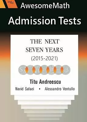 AwesomeMath Admission Tests, Titu Andreescu,  Pape