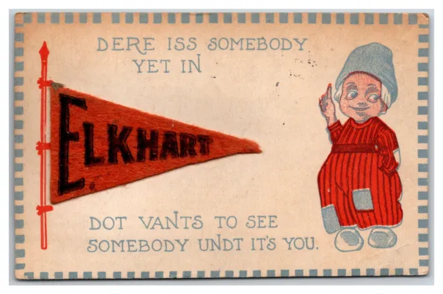 Elkhart Indiana ~ Felt Pennant 1915 Elkhart Cancel