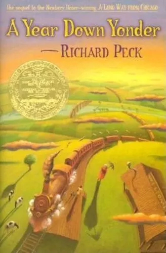 A Year Down Yonder - hardcover, 9780803725188, Richard Peck