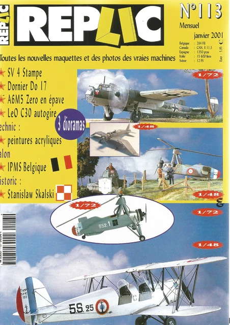 Replic N°113 Sv 4 Stampe / Dornier Do 17 / A6M5 Zero Epave / Leo C30 Autogire