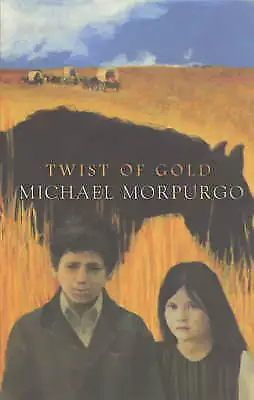 Twist of Gold-Morpurgo, Michael-Paperback-0749746874-Good