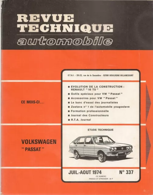 Revue Technique Automobile 337 Rta 1974 Volkswagen Passat Renault 16 Ts R16 Ts