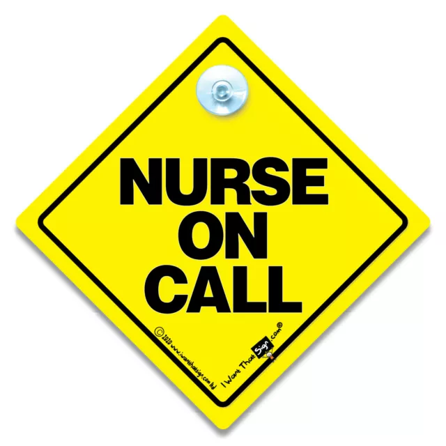 Nurse On Call Sign NURSE Sign Suction Cup Keyworker Car Sign