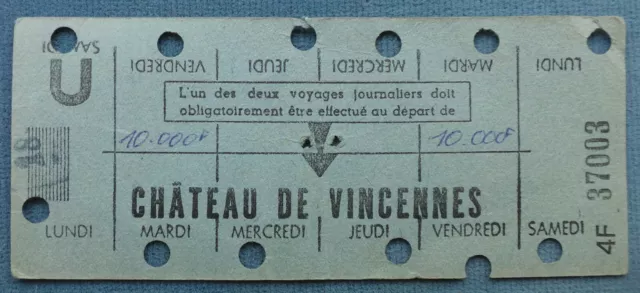 Carte ticket Hebdomadaire de TRAVAIL - RATP Métro- station Château de Vincennes