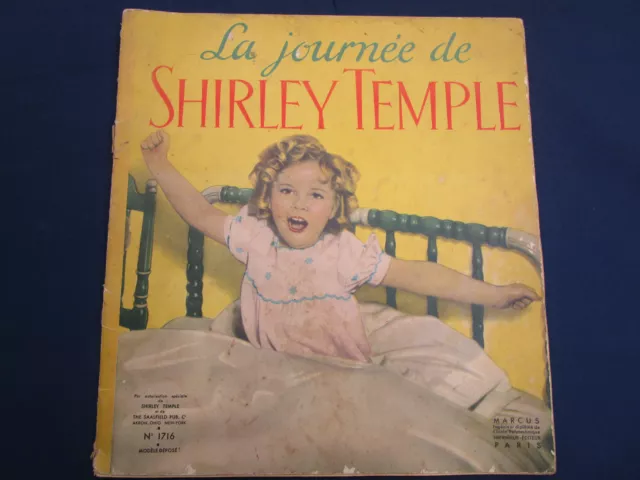 Ancien livre LA JOURNEE DE SHIRLEY TEMPLE n° 1716 Marcus Paris