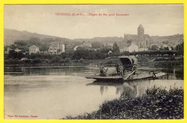 cpa 95 VÉTHEUIL La Seine Départ du BAC à Cable Pour LAVACOURT Voyageurs Attelage