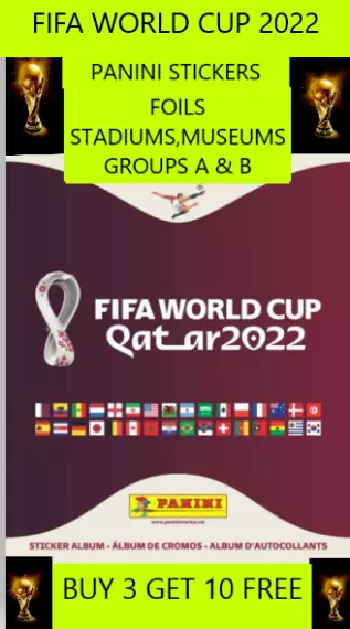 Panini Qatar 2022 Fifa World Cup Stickers, Foils/ Group A & Group B Buy 3 Get 10 2