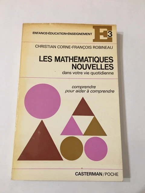 LES MATHEMATIQUES NOUVELLES Dans Votre Vie Quotidienne. Comprendre EUR ...