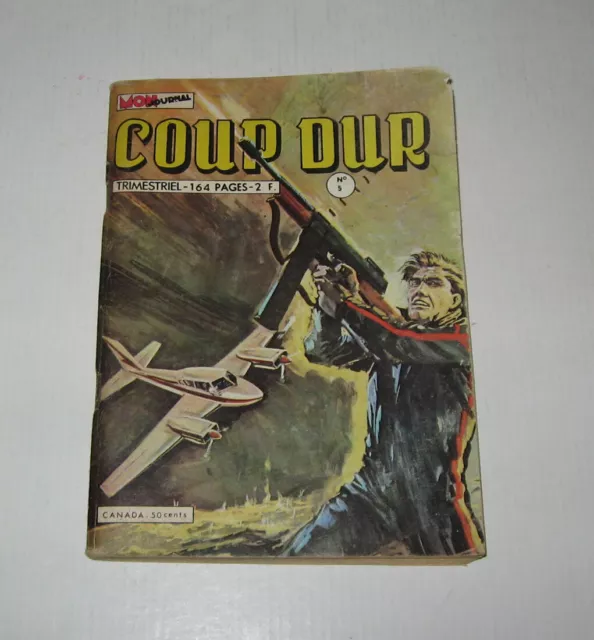 Coup Dur N°5 Be,Nov. 1973,Editions "Mon Journal",Troy & Raven,Johnny Hazard