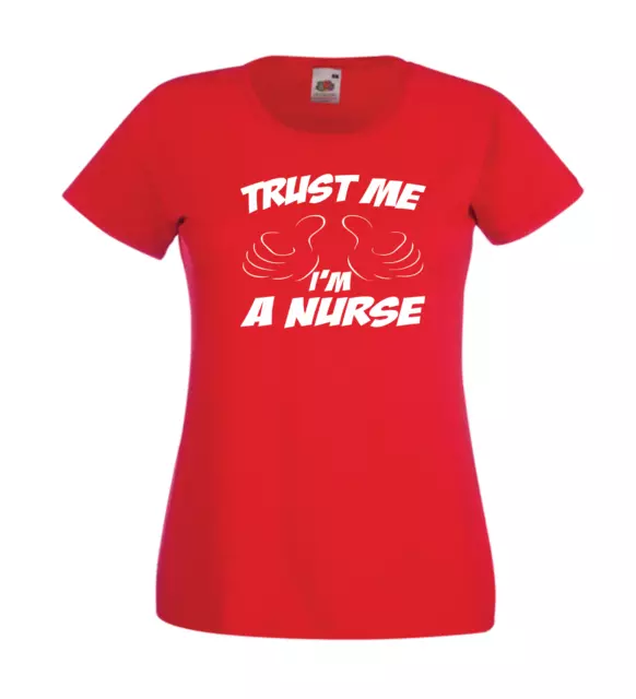 T-shirt personalizzata Trust Me Im A Nurse divertente regalo compleanno Natale