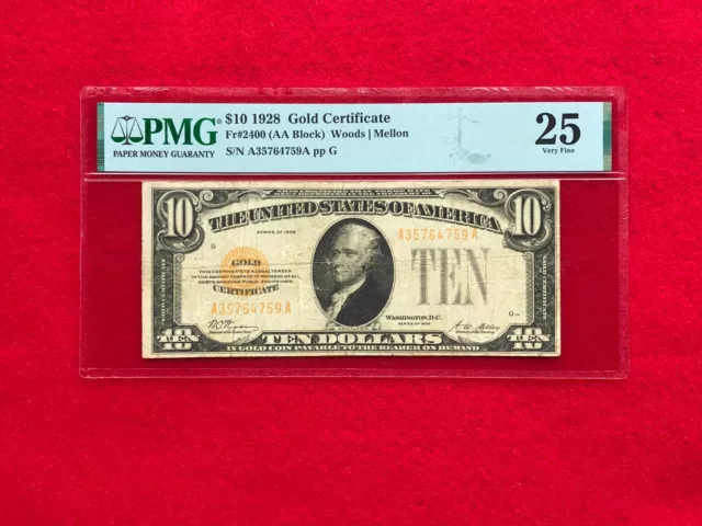 FR-2400 1928 Series $10 Ten Dollar Gold Certificate *PMG 25 Very Fine*
