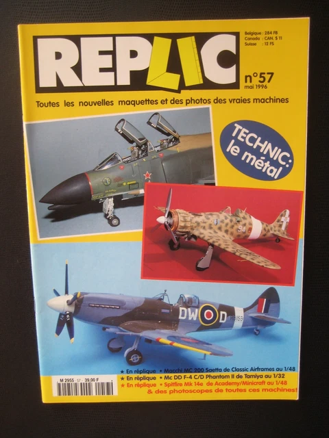REPLIC n° 57 - MACCHI MC 200 SAETTA -DOUGLAS F-4 C/D PHANTOM II -SPITFIRE MK XIV