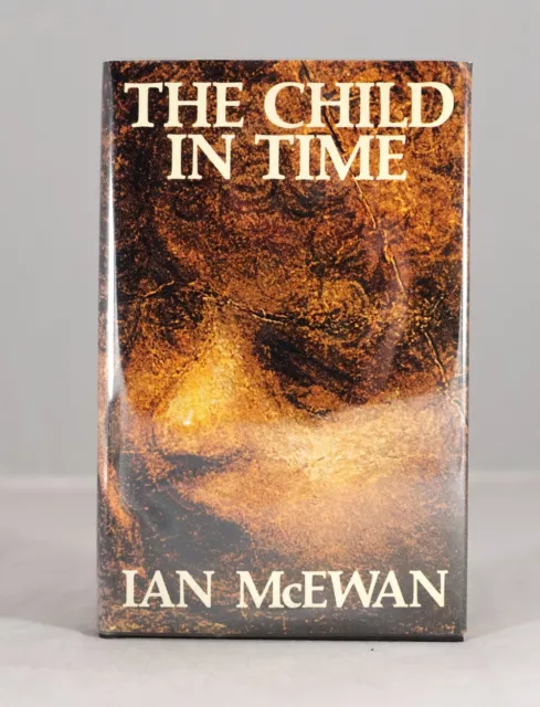 The Child in Time by Ian McEwan First Edition Hardcover