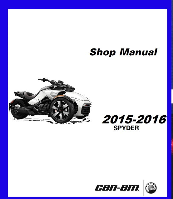 2015 2016 CANAM Spyder RT RTS motorcycle service manual binder free