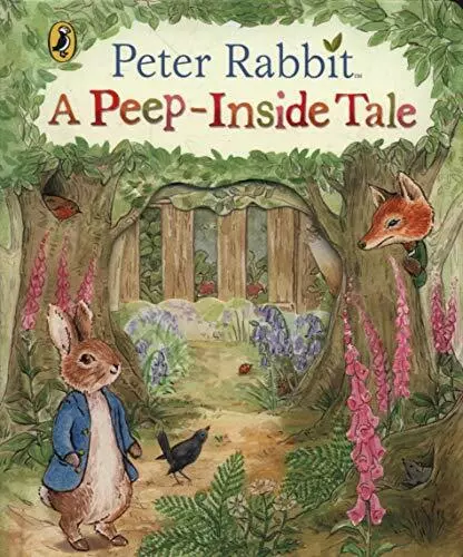 Peter Rabbit: A Peep-Inside Tale By Beatrix Potter