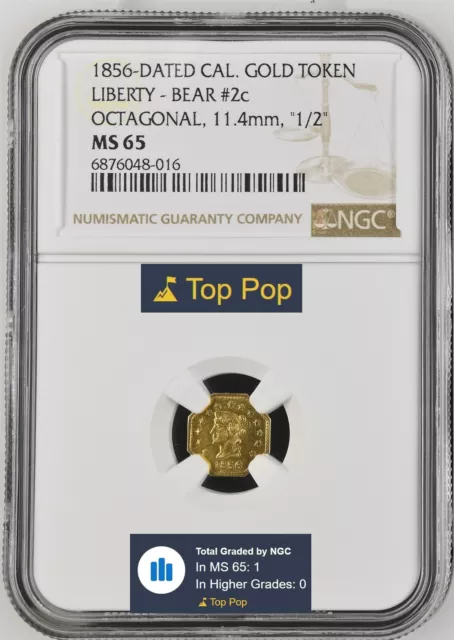 TOP POP! 1856 LIBERTY HD 1/2 CALIFORNIA GOLD #2c / NGC MS65 FINEST KNOWN! POP 1