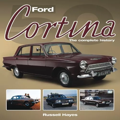 Ford Cortina: The Complete History by Russell Hayes Book The Cheap Fast Free