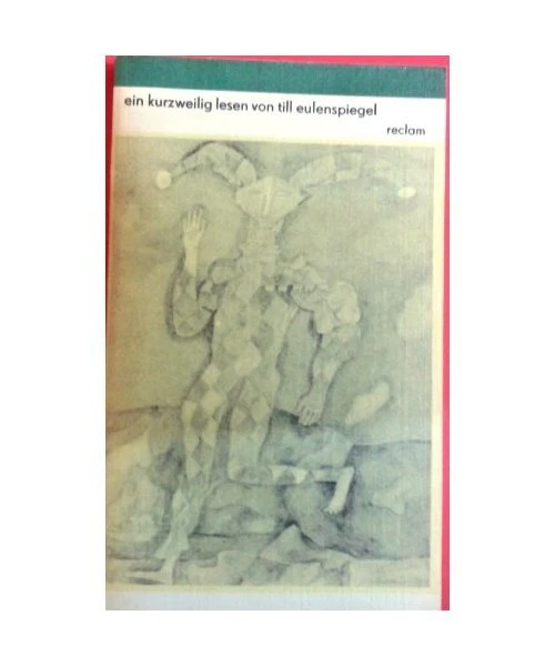 EIN KURZWEILIG LESEN von Till Eulenspiegel, geboren aus dem Land zu