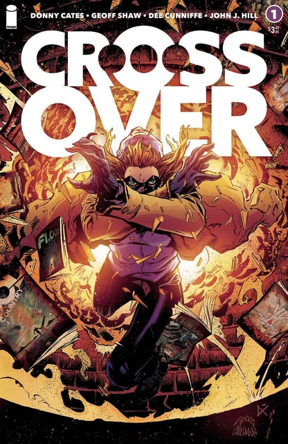 Crossover #1 1st Print Cover B Stegman/Cunniffe Variant Cover Image Comics 2020