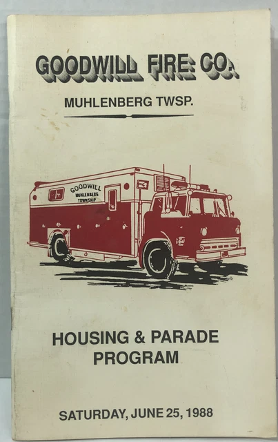 1988 Goodwill Fire Co. Muhlenberg Township Housing and Parade Program
