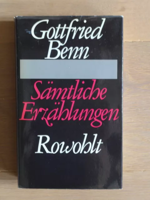 Gottfried Benn - Sämtliche Erzählungen - Gebundene Ausgabe