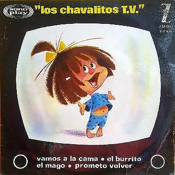 Los Chavalitos TV - Vamos A La Cama  / El Burrito / El Mago / Prometo Volver ...