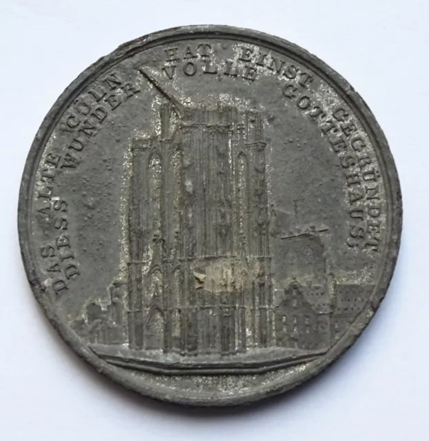 Médaille de table de la Cathédrale de Cologne (Allemagne) Etain état TB 23gr