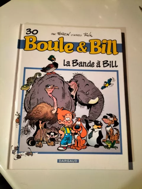 Eo 2005 Boule Et Bill T 30 La Bande A Bill Par Roba Dargaud (I151)