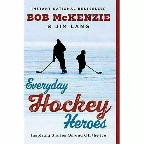 Everyday Hockey Heroes by Bob McKenzie, Jim Lang  #61148