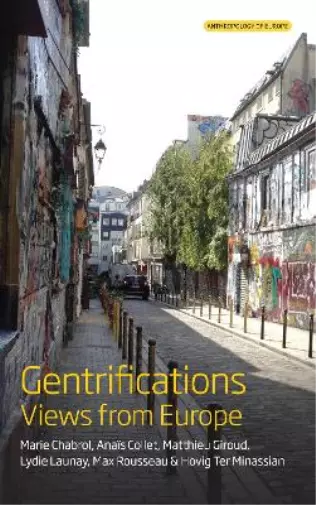 Anaïs Collet Matthieu Giroud Lydie Launay Marie Chabrol Gentrifications (Relié)