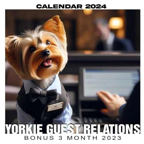YORKIE GUEST RELATIONS Calendar 2024 Jan 2024 to Dec 2024 Bonus 3 ...