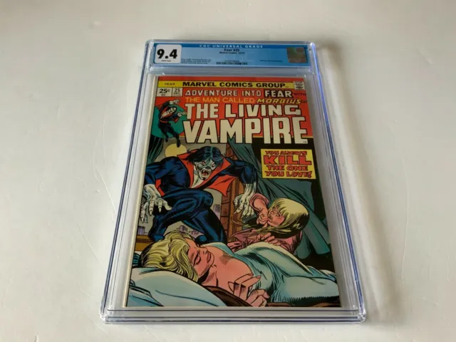 Fear 25 Cgc 9.4 White Pages Morbius The Living Vampire Marvel Comics 1974