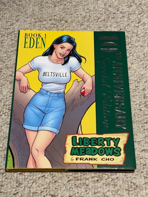 FRANK CHO Signed LIBERTY MEADOWS BOOK ONE EDEN 10TH ANNIVERSARY SPECIAL EDITION