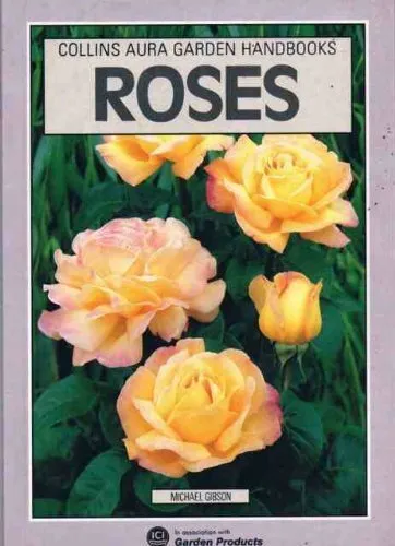 Roses (Aura Garden Handbooks), Gibson, Michael, Used; Good Book
