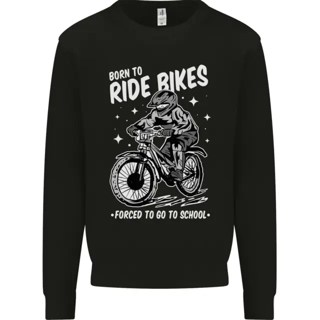 Born to Ride Motocross MotoX Dirt Bike Mens Sweatshirt Jumper