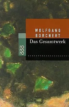 Das Gesamtwerk von Wolfgang Borchert | Buch | Zustand sehr gut