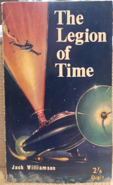 The Legion Of Time - Jack Williamson - Vintage Digit Science Fiction 1952 RARE