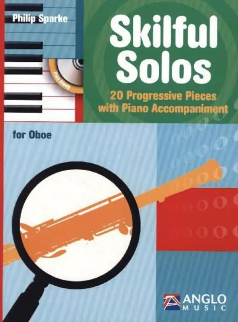 Skilful Solos, für Oboe und Klavier, m. Audio-CD Philip Sparke