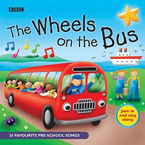 THE WHEELS ON The Bus Favourite Nursery Rhymes (Pre Scho... by Various
