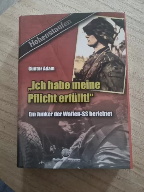 "Ich habe meine Pflicht erfüllt" Militaria Buch. Ein Junker der Waffen-SS