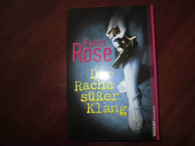 Karen Rose Der Rache süßer Klang