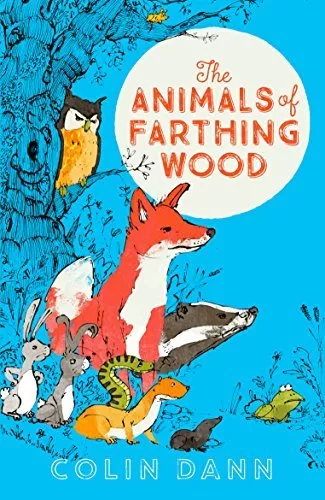 The Animals of Farthing Wood Modern Classic (Egmont Modern Classics) By Colin D