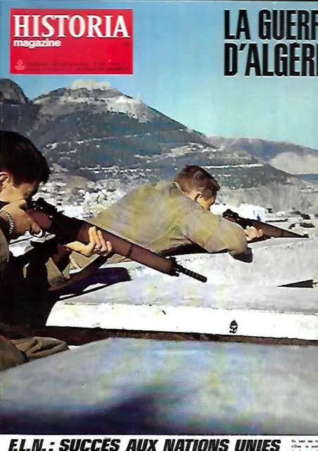 Magazine n° 209 HISTORIA Spécial LA GUERRE D'ALGERIE-Jules TALLANDIER 01/1972