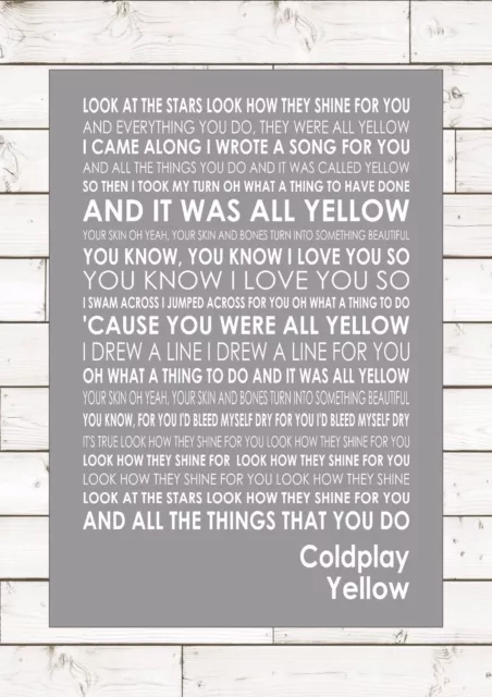 YELLOW - COLDPLAY - Word Typography Words Song Lyric Lyrics Music Wall