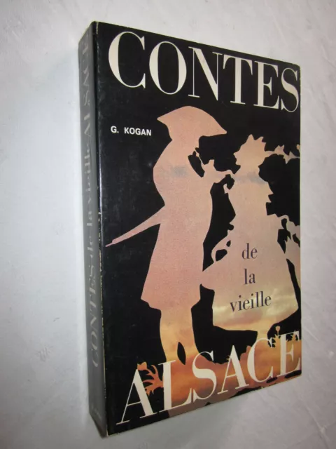 Contes De La Vieille Alsace  Pierre Schmitt